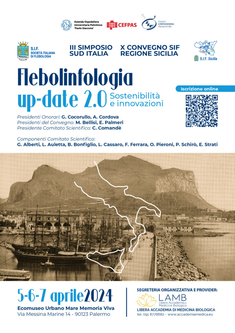 X Convegno SIF Regione Sicilia – I Convegno Professioni Sanitarie SIF Sicilia – III Simposio Sud Italia “Flebolinfologia up-date 2.0: sostenibilità e innovazioni”
