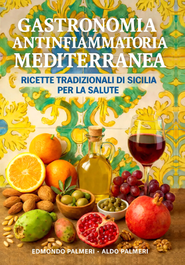 Gastronomia Antinfiammatoria Mediterranea