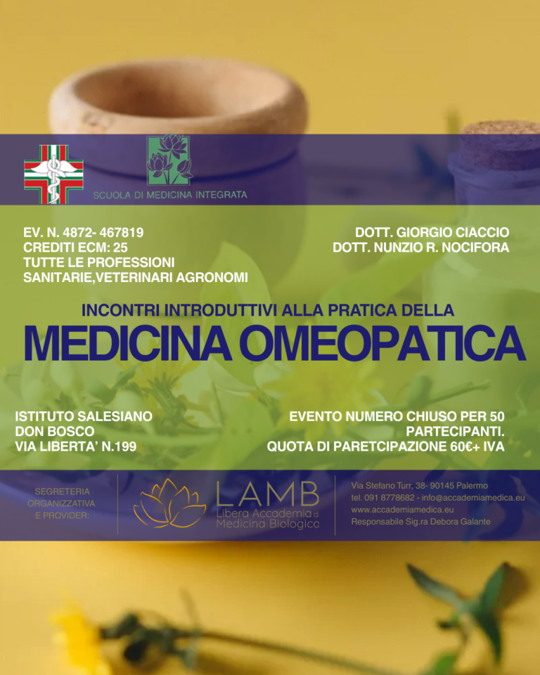 INCONTRI INTRODUTTIVI ALLA PRATICA DELLA MEDICINA OMEOPATICA